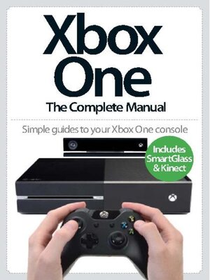 cover image of Xbox One: The Complete Manual 